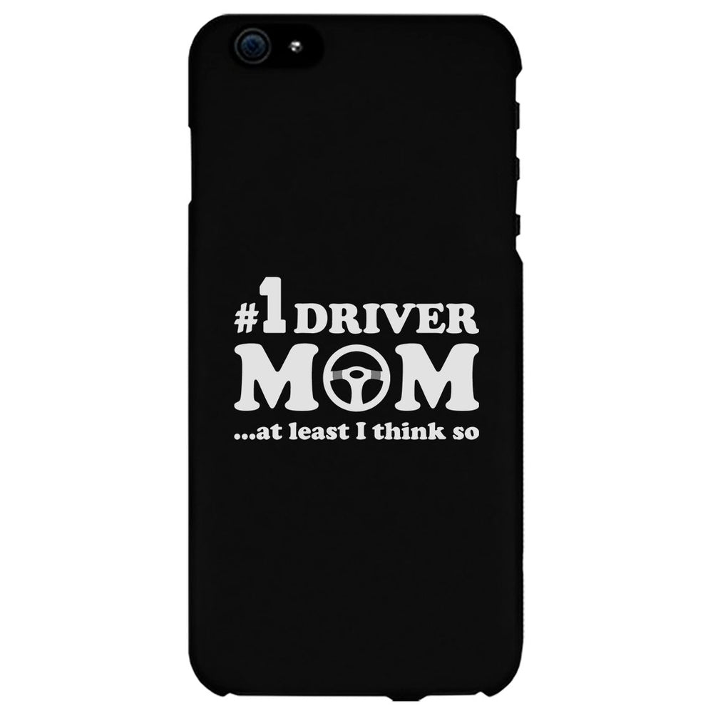 No1 Driver Mom Phone Case Funny Mother's Day Gift Cute Mom Gifts