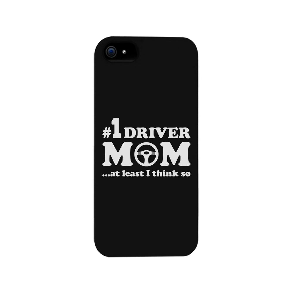 No1 Driver Mom Phone Case Funny Mother's Day Gift Cute Mom Gifts