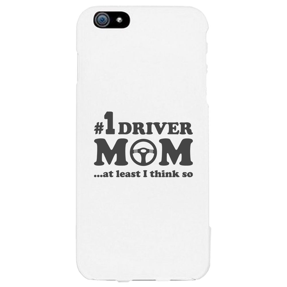 No1 Driver Mom Phone Case Funny Mother's Day Gift Cute Mom Gifts