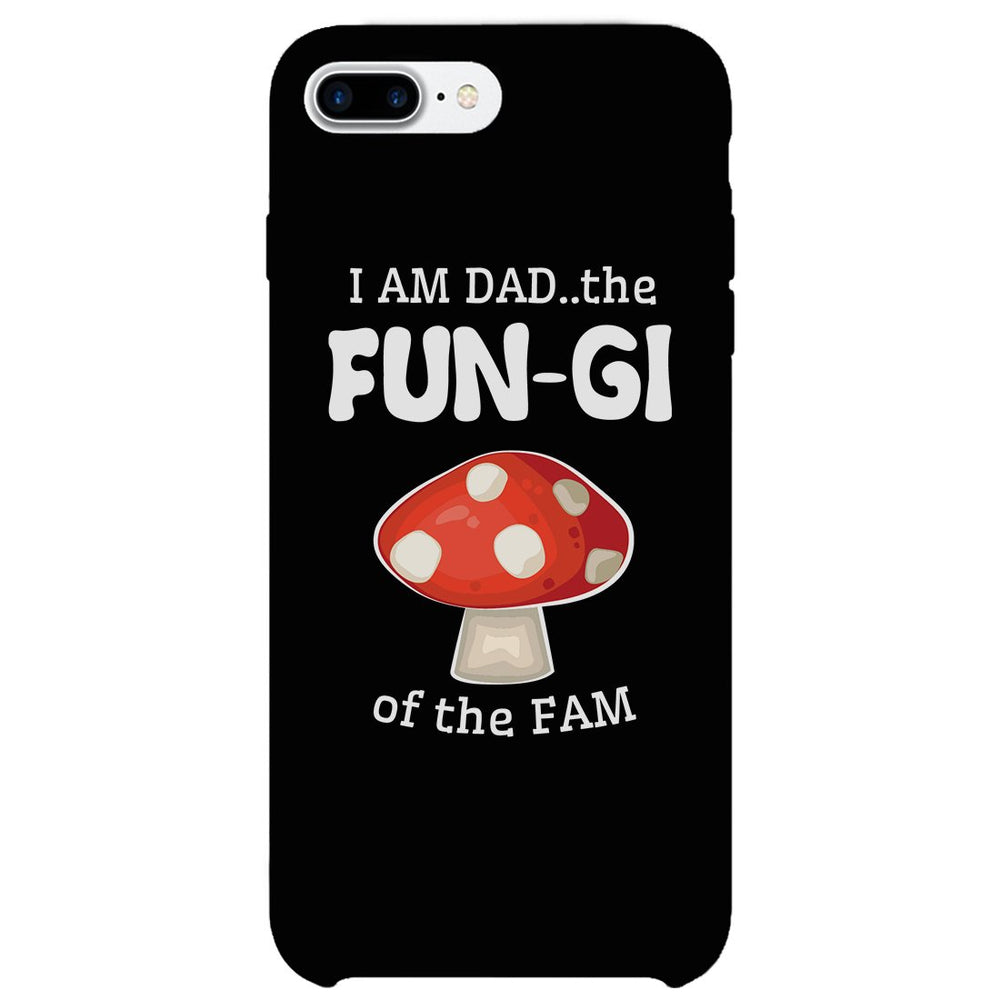 Fungi Dad Mushroom Case Amusing Proud Humor Gag Gift For Fathers