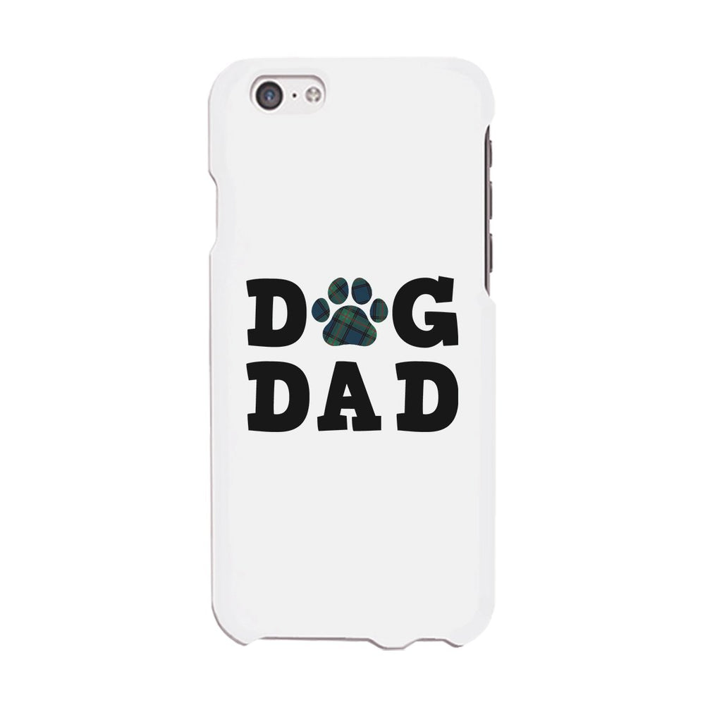 Dog Dad Case Loyal Cute Loving Wonderful Cool Father's Day Dad Gift