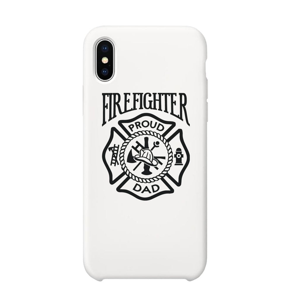 Firefighter Dad Case Super Supportive Fathers Day Celebration Gift