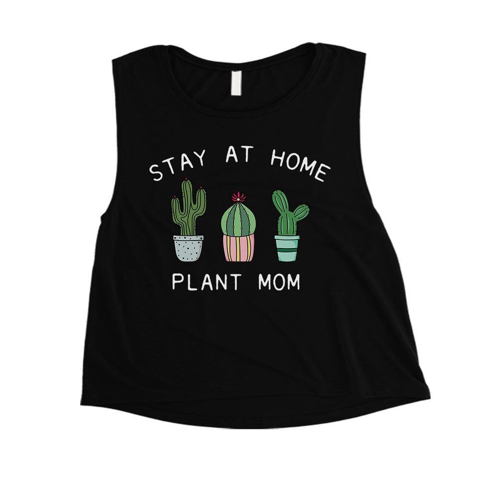 Stay At Home Plant Mom Womens Workout Crop Tank Top Best Mom Gift