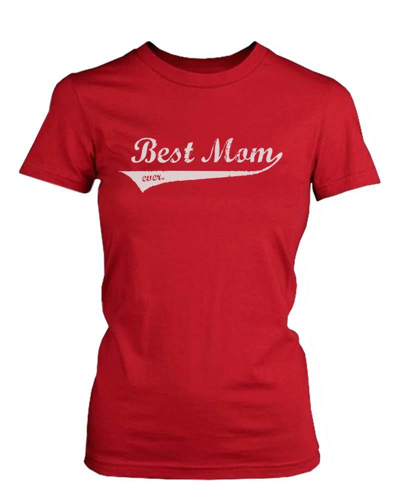 Best Mom Ever Red Cotton Graphic T-Shirt - Cute Mother's Day Gift Idea