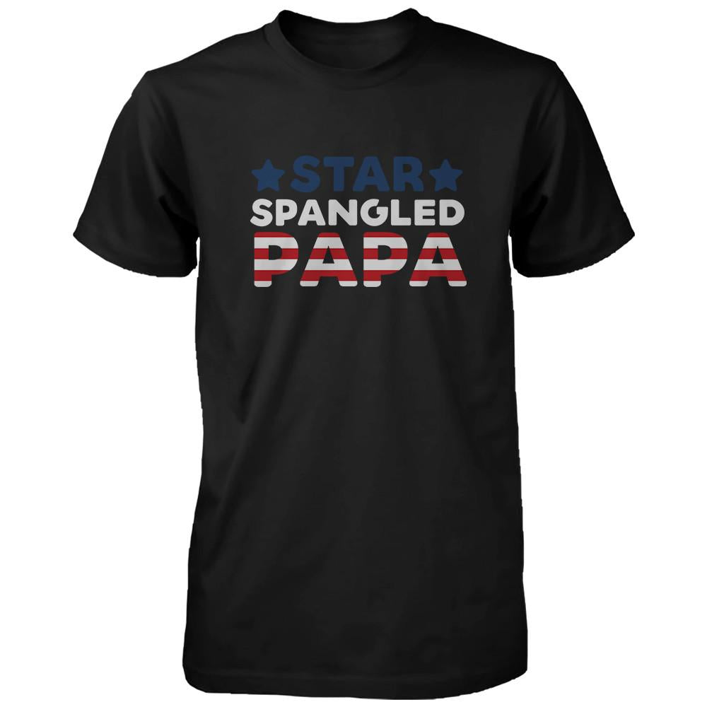 Star Spangled Papa Cute T-shirt for Fourth of July Great Gift for Dad