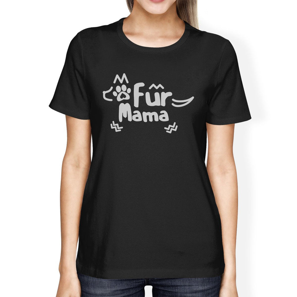 Fur Mama Womens Black Short Sleeve Tee Cute Gift Ideas For Dog Moms