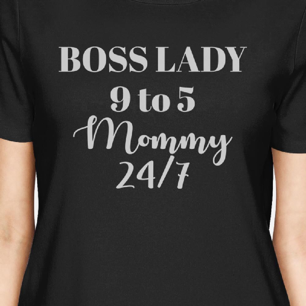 Boss Lady Mommy Women's Black Short Sleeve Tee Funny Gifts For Moms