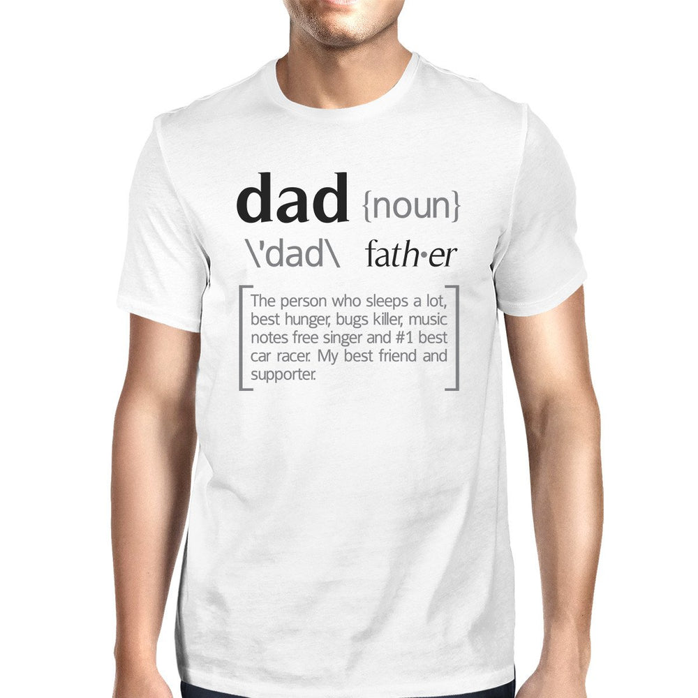 Dad Noun Mens White Cotton Tee Cute Fathers Day Gifts From Daughter