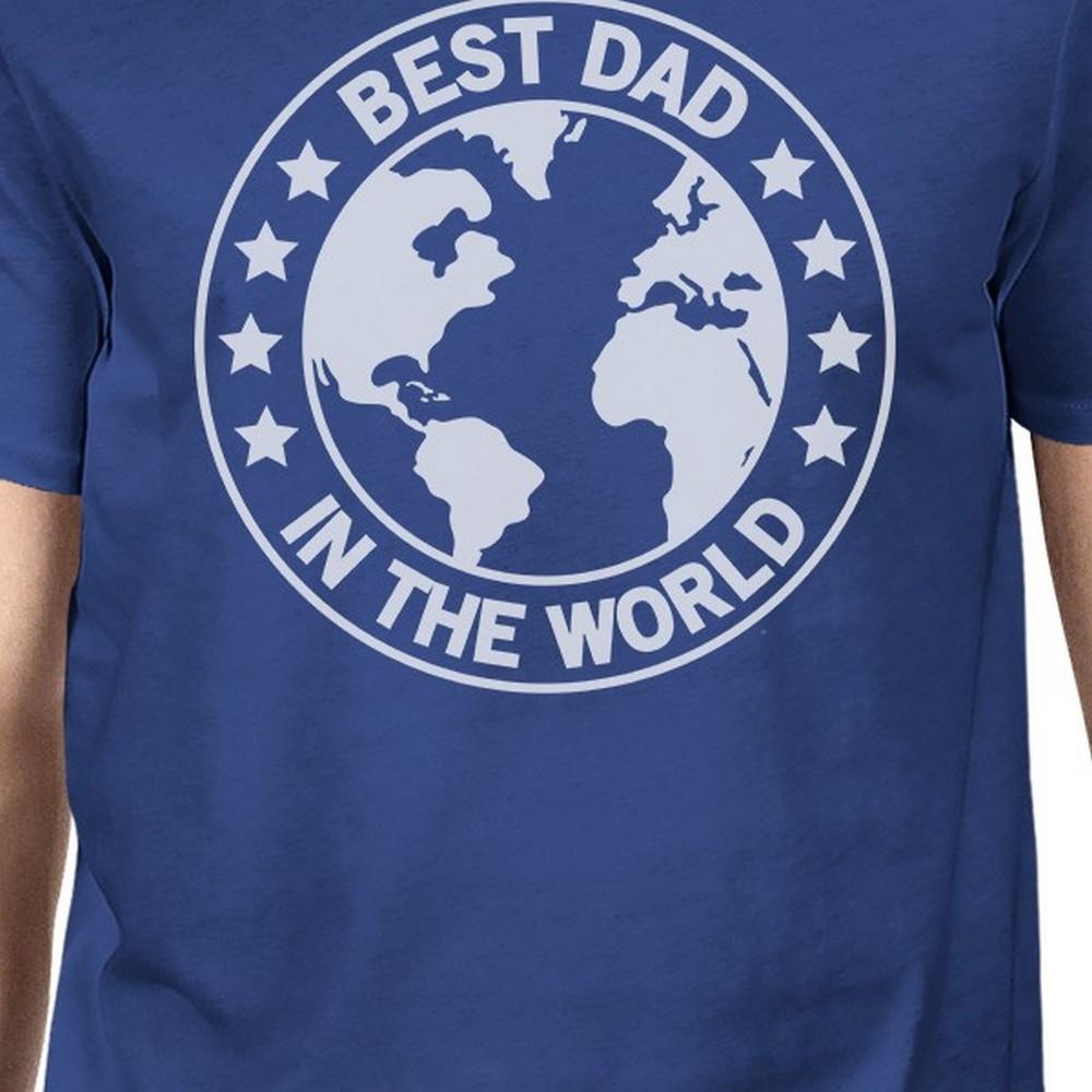 World Best Dad Mens Blue Cotton Tee Cute Fathers Day Gifts For Him