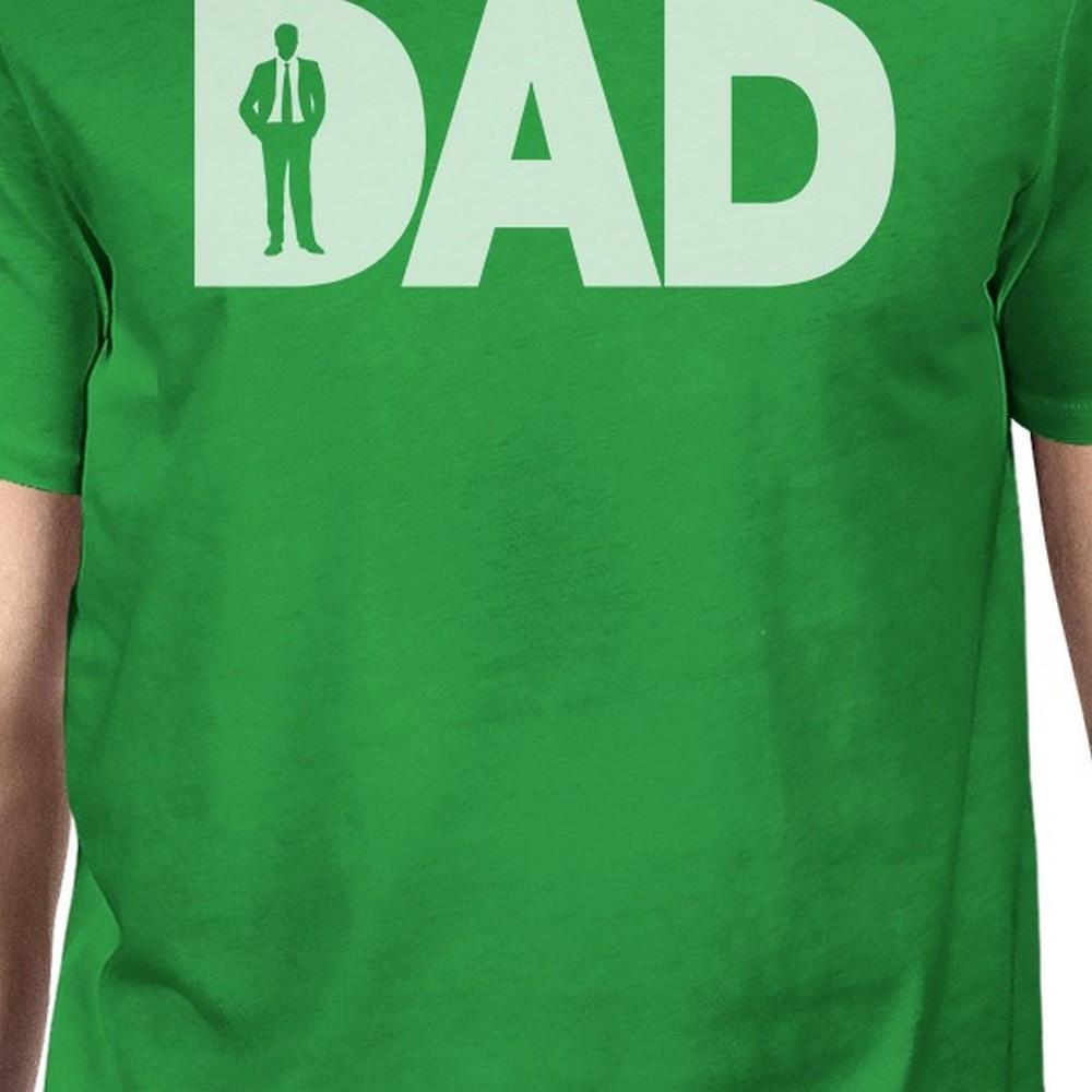 Dad Business Mens Green Round Neck Tee Unique Dad Birthday Gifts