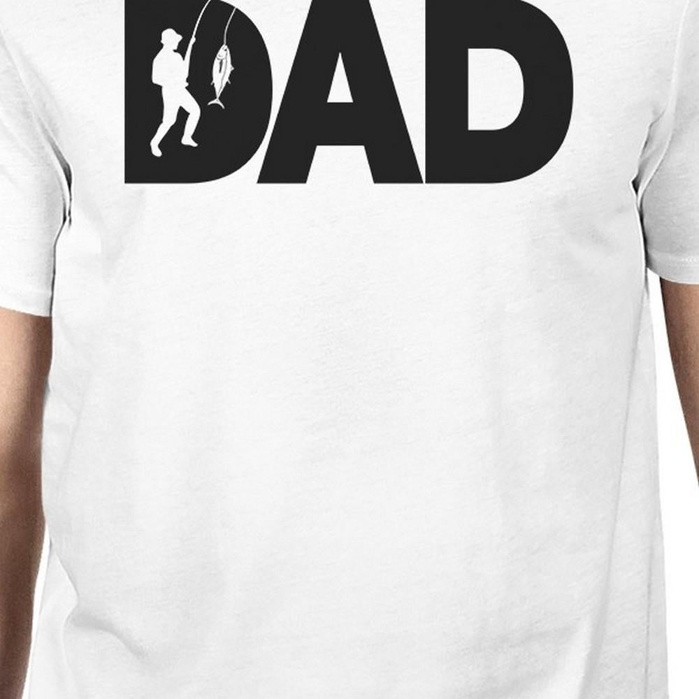 Dad Fish Mens White T-Shirt Funny Gifts For Dad Who Loves Fishing