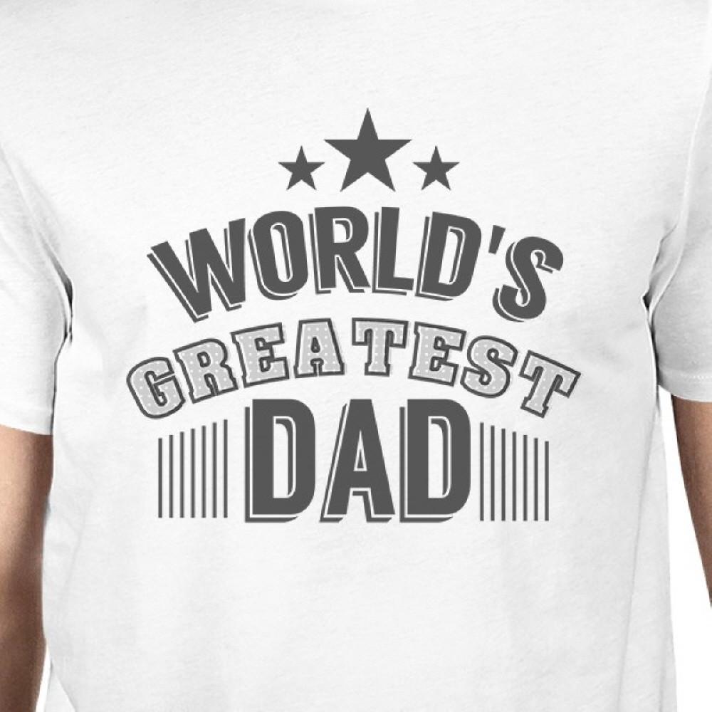 World's Greatest Dad Mens Graphic Shirt Fathers Day Gifts For Him