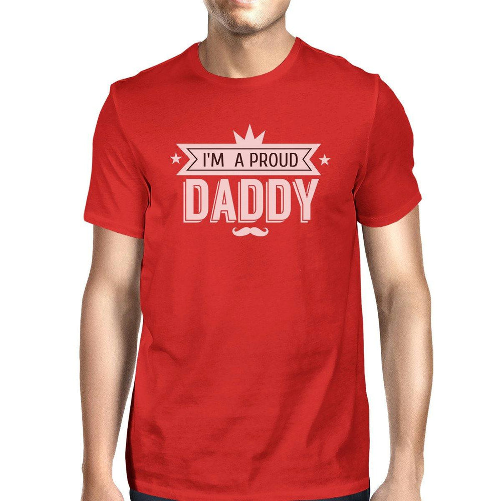 I'm A Proud Daddy Mens Red Cotton Round Neck Unique Design T-Shirt