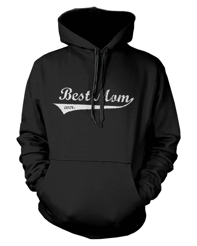 Best Mom Ever Mother's Day Design Printed Black Hoodie for Mother