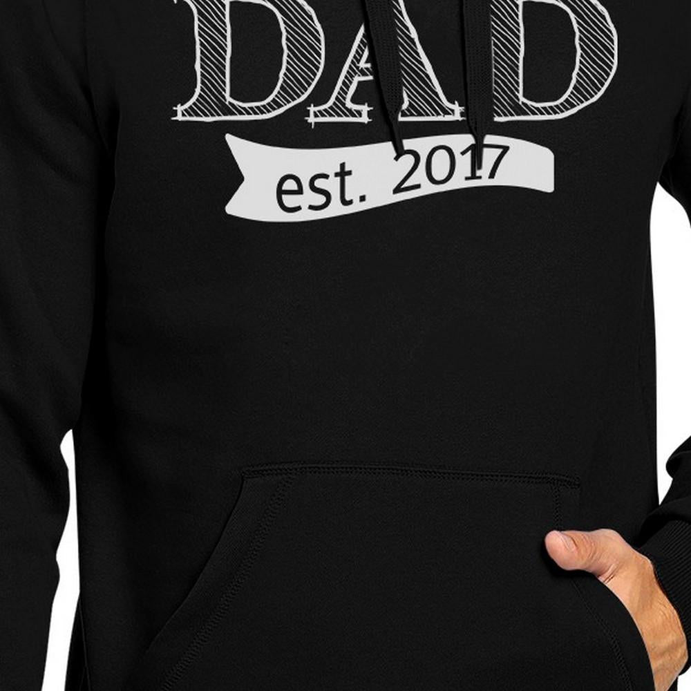 Dad Est 2017 Unisex Black Unique Graphic Hoodie Cute New Dad Gifts