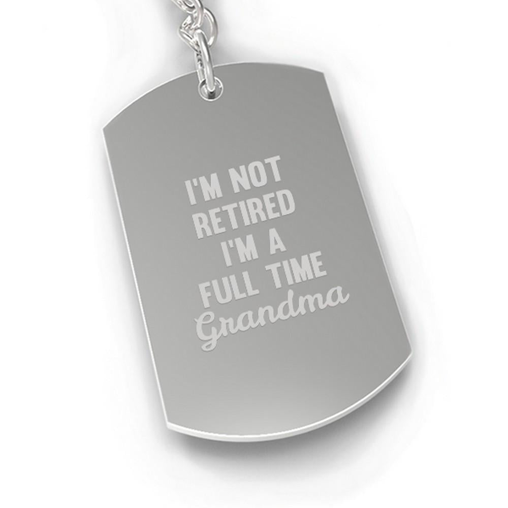 Not Retired Full Time Grandma Funny Keychain Witty Gifts For Moms