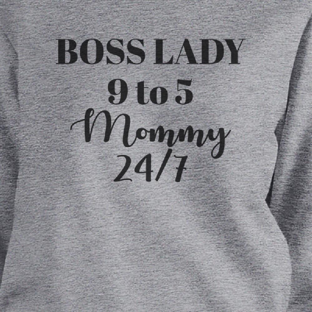 Boss Lady Mommy Gray Unisex Funny Sweatshirt Gift Ideas For Wife