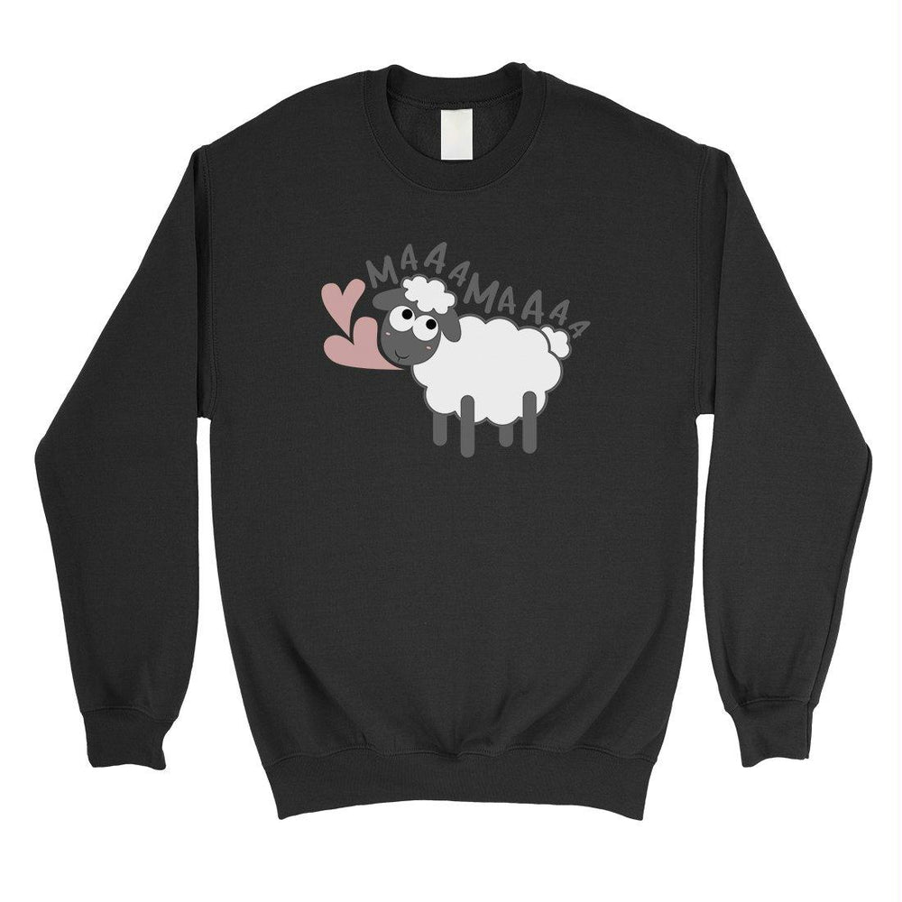 MaaaMaaa Sheep Unisex Pullover Sweatshirt Funny Mothers Day Gift