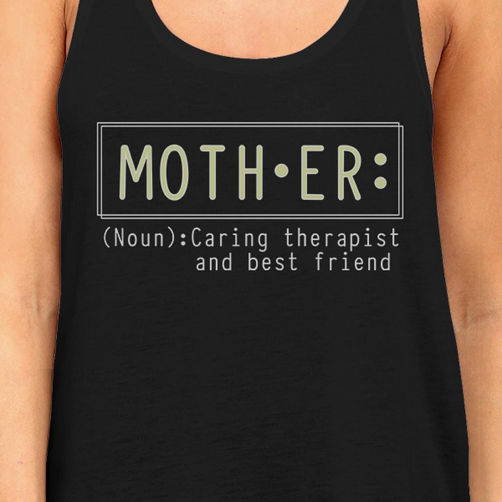 Mother Therapist Women's Tank Top Mothers Day Gift From Daughters