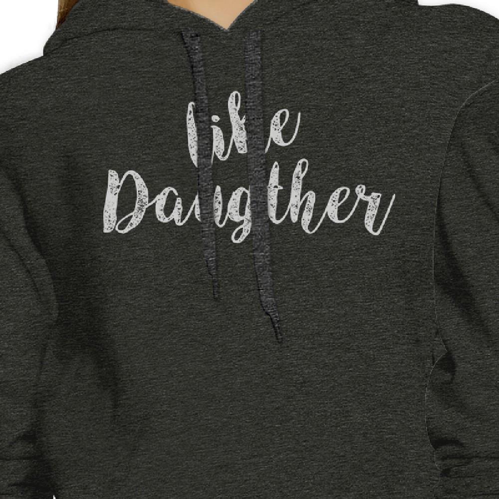 Like Daughter Like Mother Charcoal Grey Hoodie Mothers Day Gifts