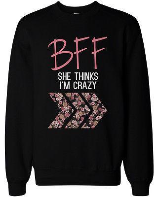 Crazy BFF Floral Printed Sweater BFF Matching SweatShirts for Best Friends