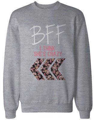 Crazy BFF Floral Print Grey Sweatshirts for Best Friends Matching Sweater