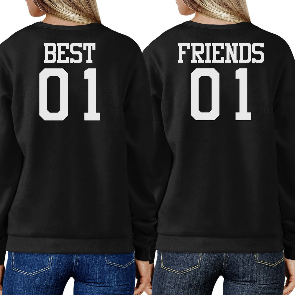 Best 01 And Friend 01 BFF Sweatshirts Friendship Matching Black Fleece