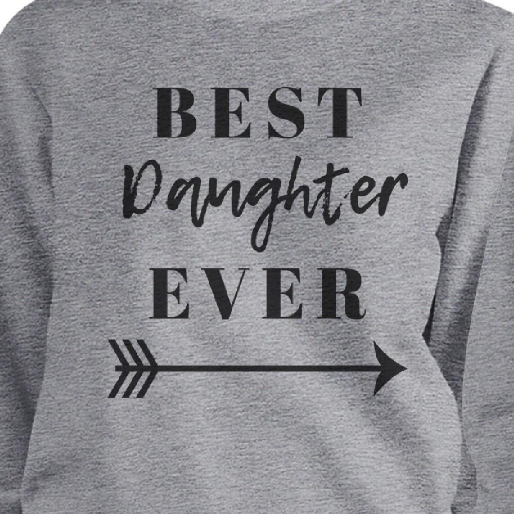 Best Daughter Mother Ever Grey Matching Sweatshirts Pullover Fleece