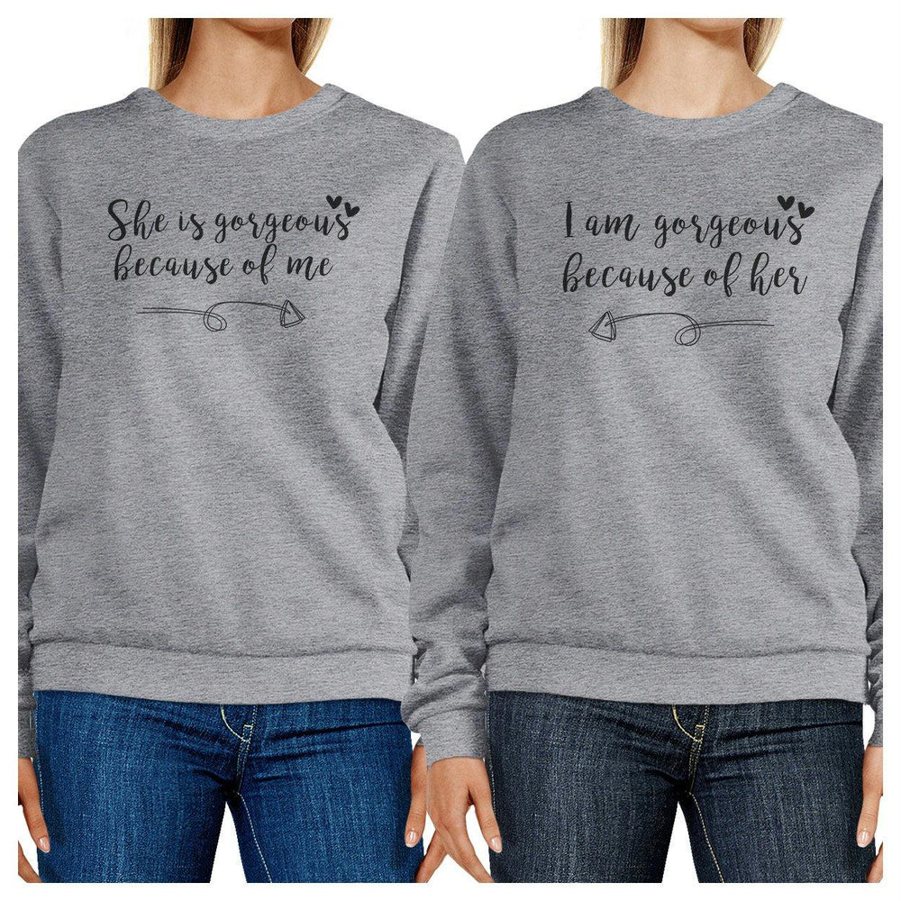 She Is Gorgeous Grey Funny Graphic Sweatshirts Mothers Day Gifts