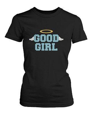 BFF Matching Shirts - Good Girl Bad Girl Best Friends