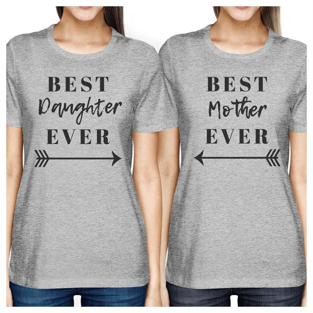 Best Daughter & Mother Ever Gray Graphic Tops For Mom And Daughter