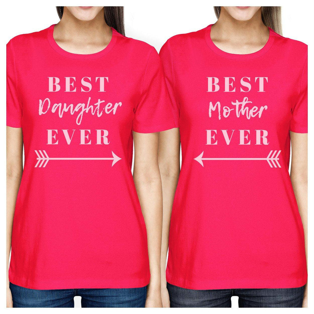 Best Daughter & Mother Ever Hot Pink Cute Moms Gifts From Daughters