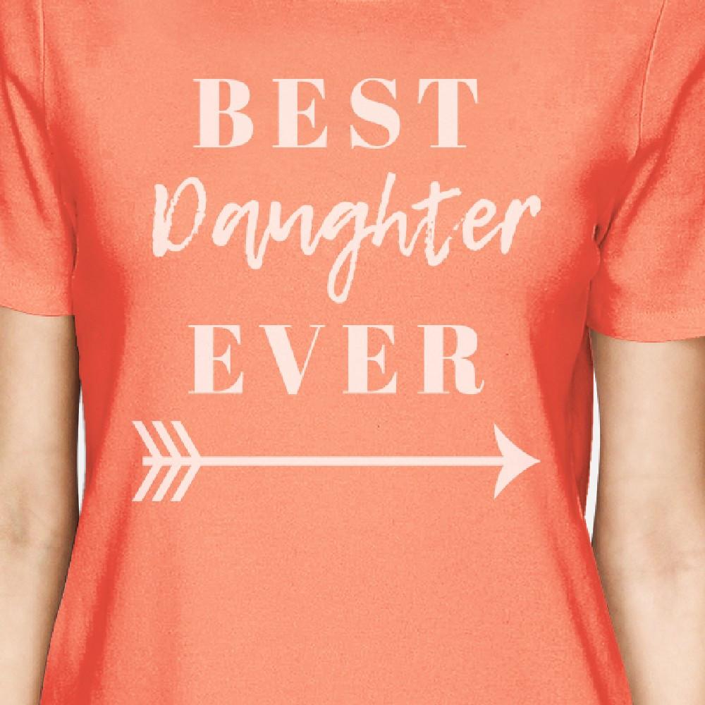 Best Daughter & Mother Ever Peach Womens Graphic T Shirts