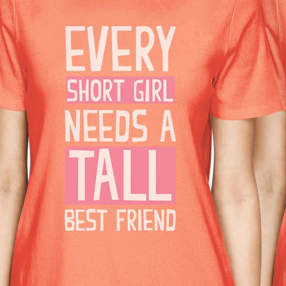 Tall Short Friend BFF Matching Shirts Womens Peach Gift For Girls