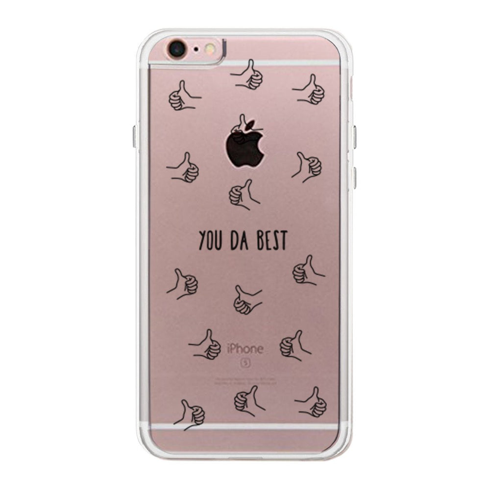 You Da Best Thumbs Up Phone Case Cute Clear Phonecase