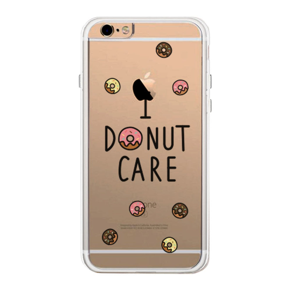 I Donut Care Funny Phone Case Cute Clear Phonecase