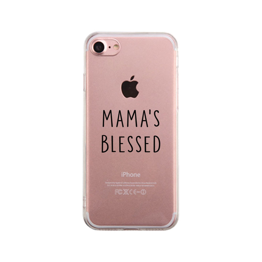 Mama's Blessed Clear Phone Case Unique Graphic Case For New Mom