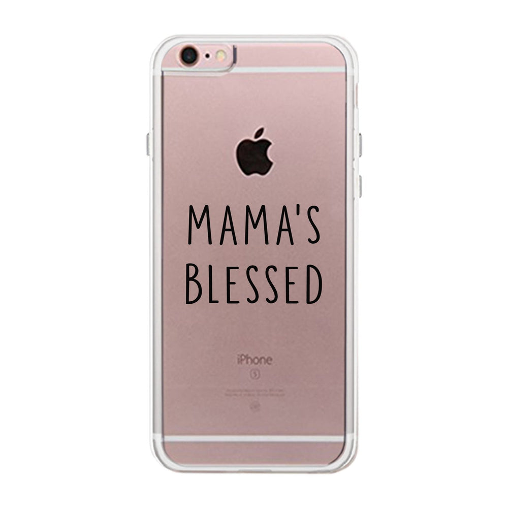 Mama's Blessed Clear Phone Case Unique Graphic Case For New Mom