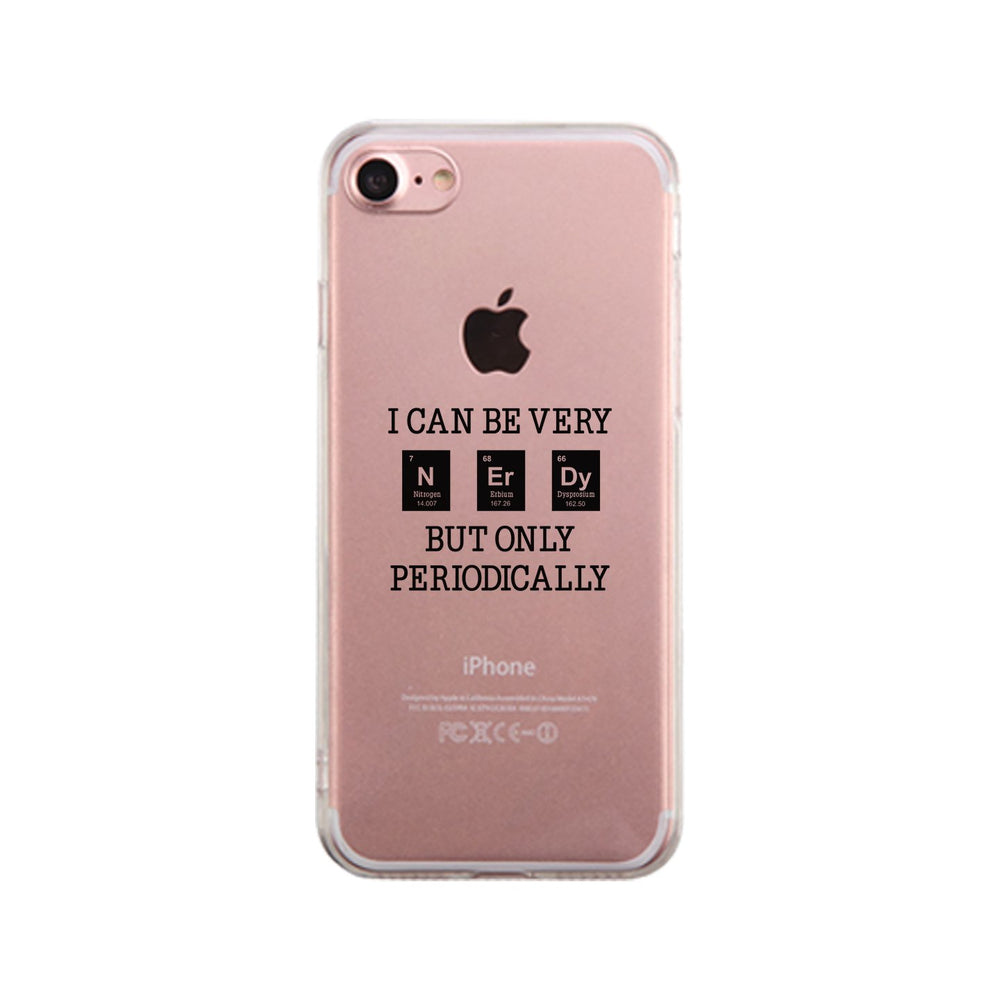 Nerdy Periodically Clear Phone Case