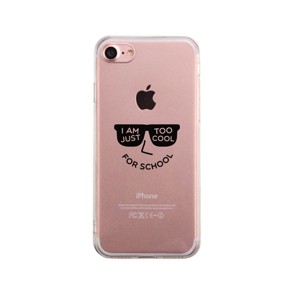 Too Cool For School Clear Phone Case