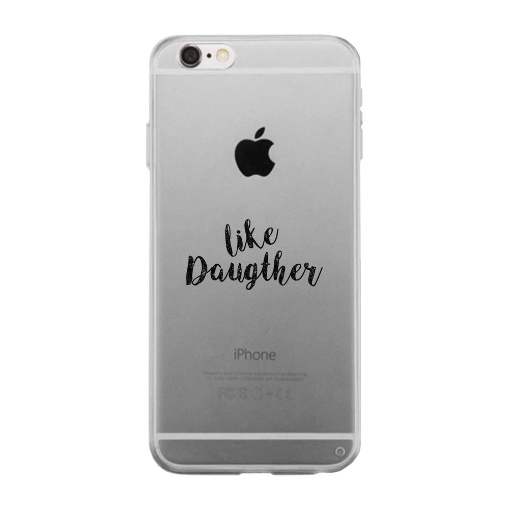 Like Daughter Gmcr Phone Case