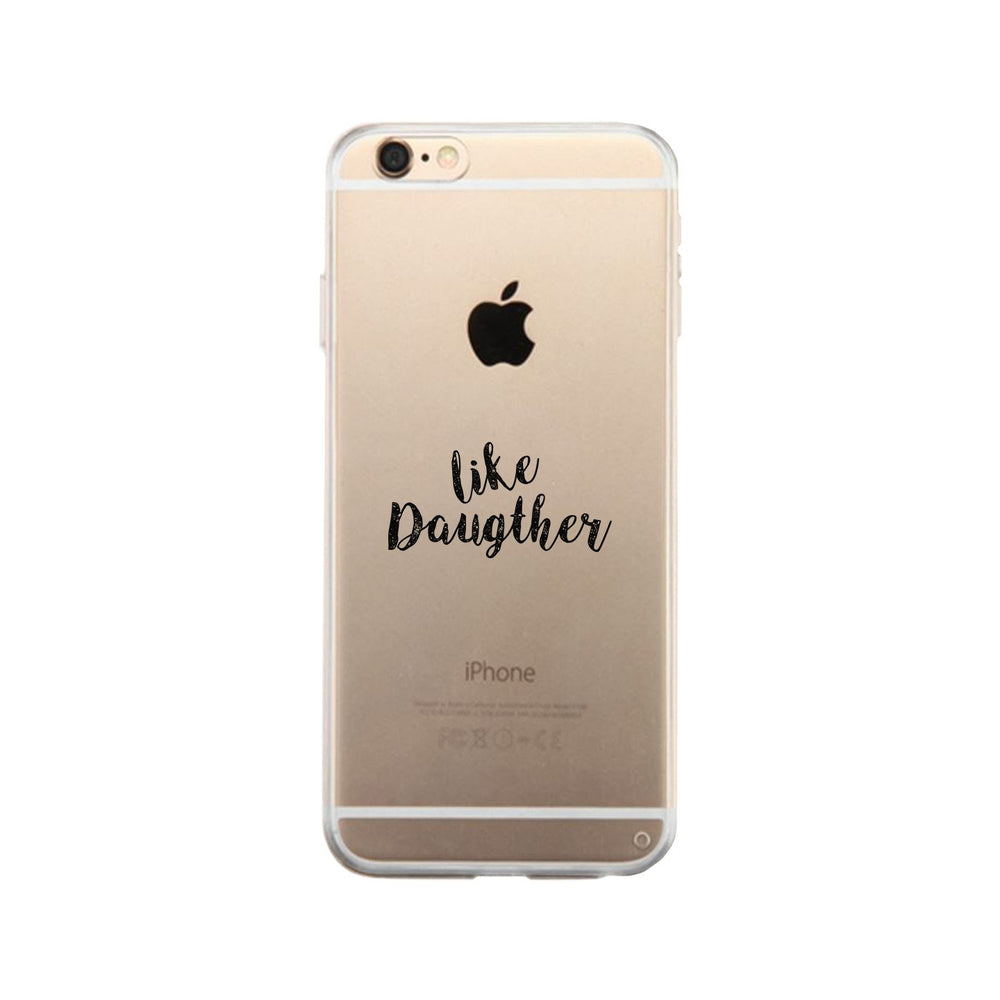 Like Daughter Gmcr Phone Case