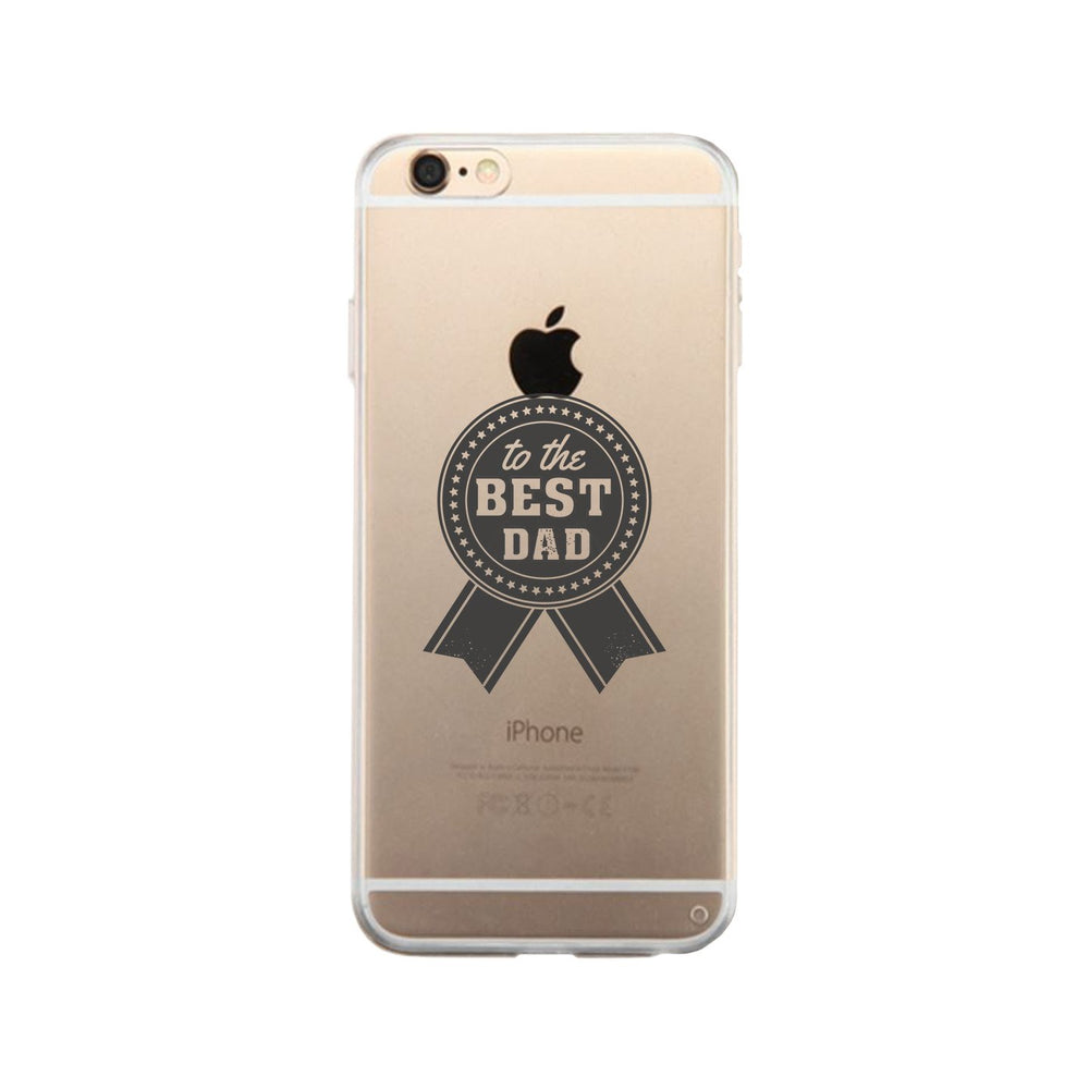 To The Best Dad Gmcr Phone Case