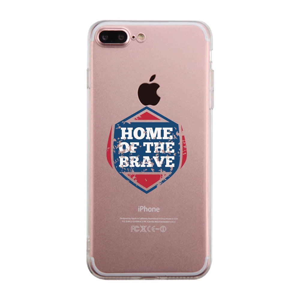 Home Of The Brave Clear Phone Case