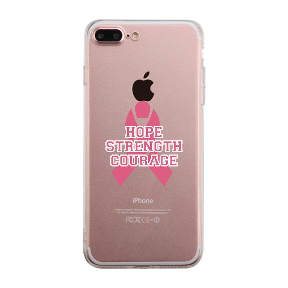 Hope Strength Courage Clear Phone Case