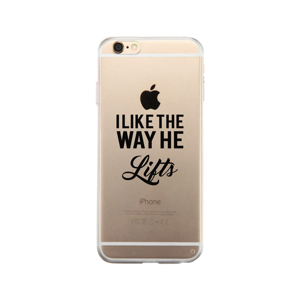 He Lifts-RIGHT Clear Case Cute Workout Gift Phone Cover Gym Gifts