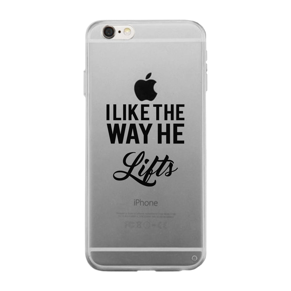 He Lifts-RIGHT Clear Case Cute Workout Gift Phone Cover Gym Gifts