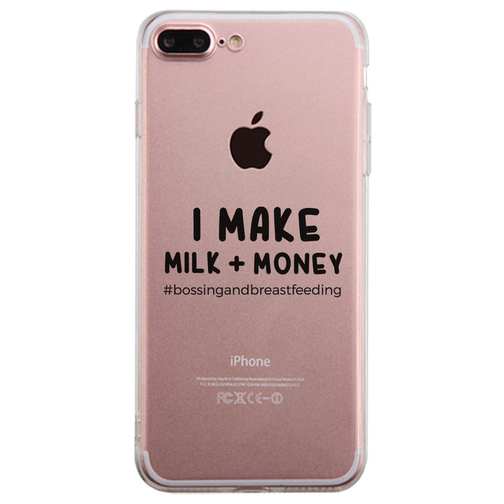 Make Milk Money Clear Phone Case Funny Mom Gift For Mother's Day