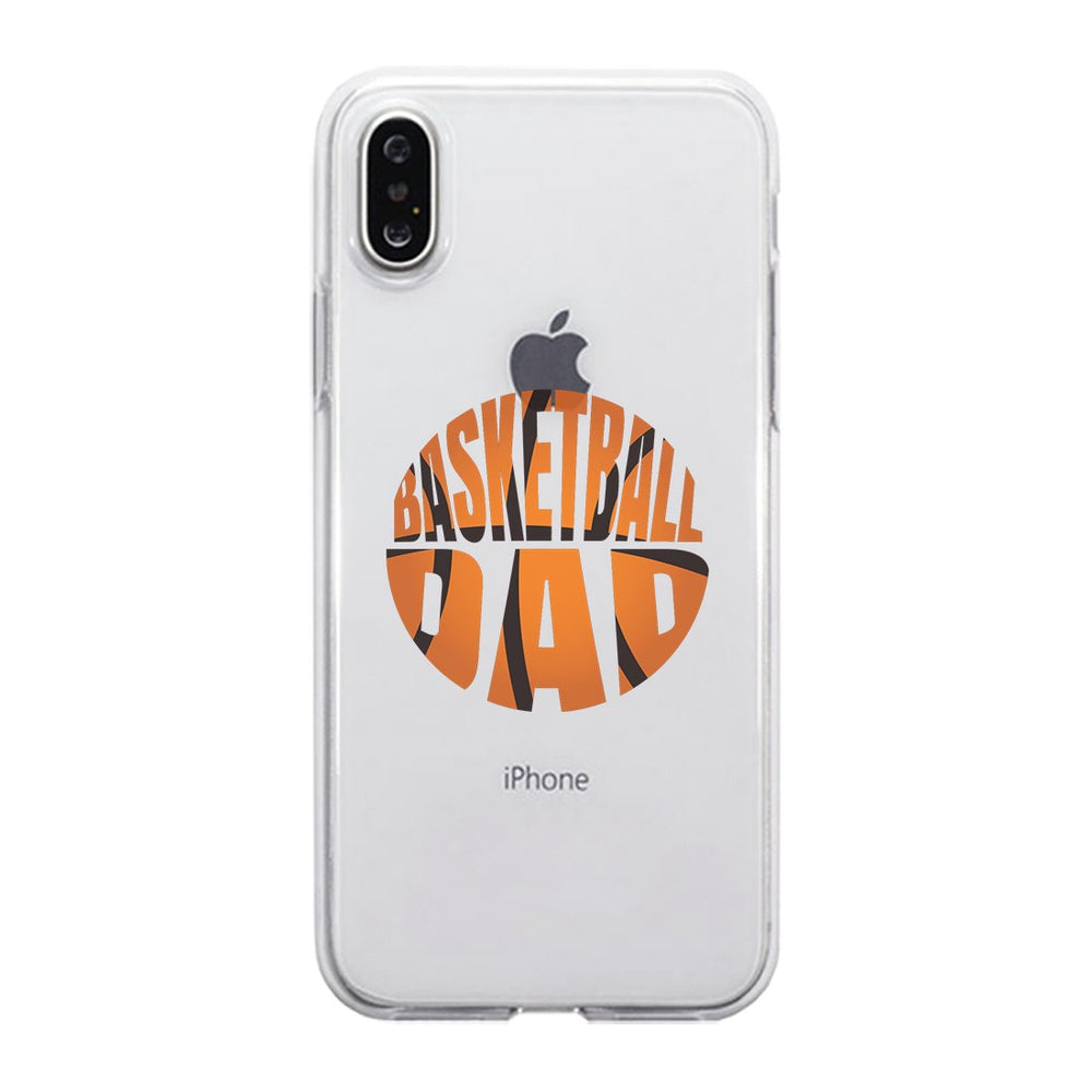 Basketball Dad Clear Case Supportive Cool Fathers Day Gift For Dads