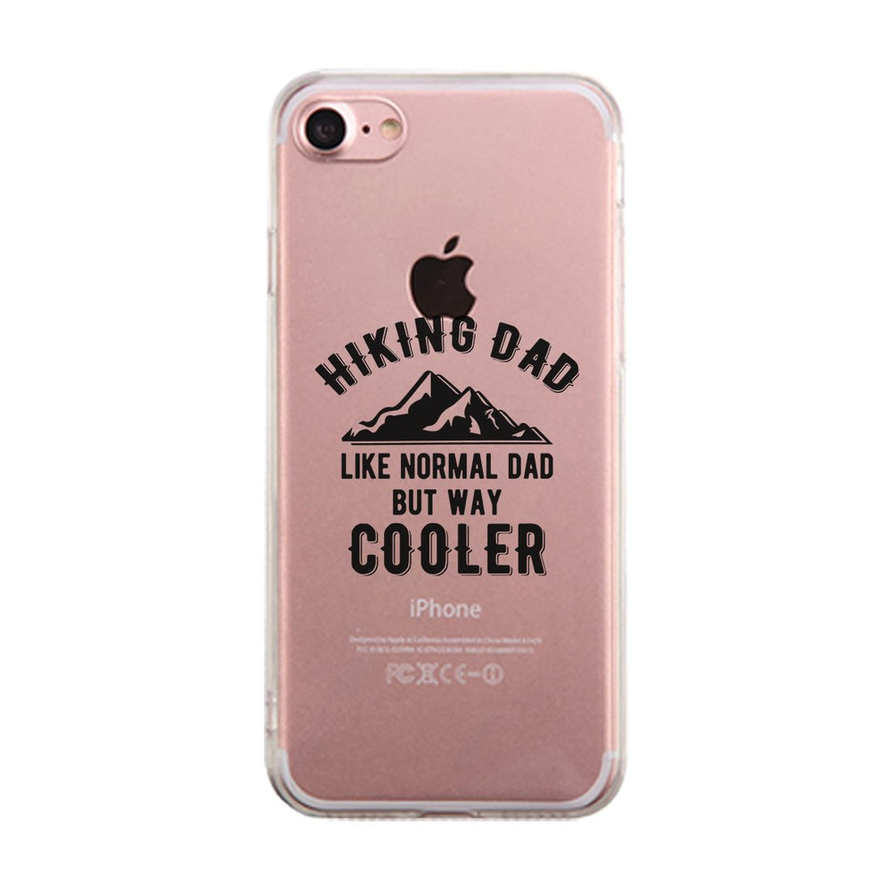 Hiking Dad Clear Case Sweet Thoughtful Energetic For Amazing Dads